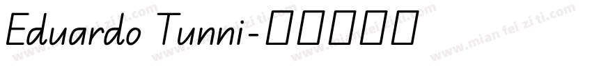 Eduardo Tunni字体转换